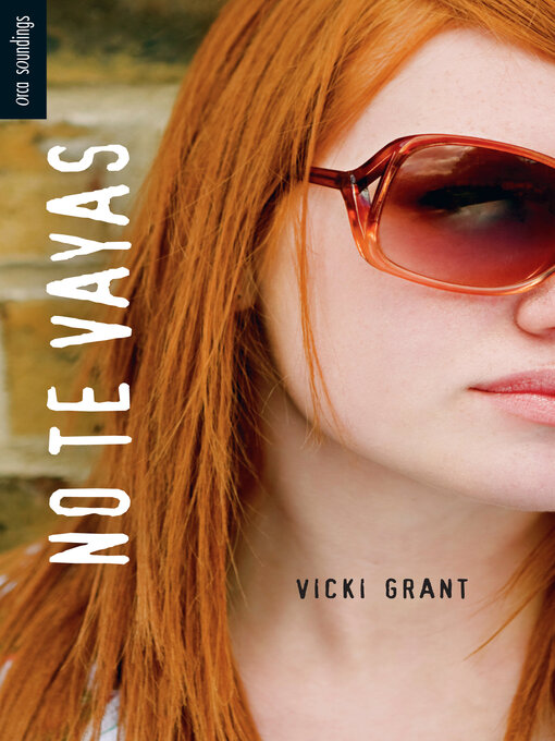 Title details for No te vayas by Vicki Grant - Available